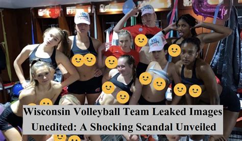 wi volleyball leak|Wisconsin womens volleyball team private photos,。